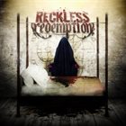 RECKLESS REDEMPTION Reckless Redemption album cover