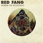 RED FANG Murder the Mountains album cover