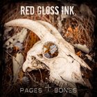 RED GLOSS INK. Pages & Bones album cover