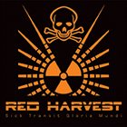 RED HARVEST Sick Transit Gloria Mundi album cover