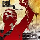 RED MOURNING Time To Go album cover