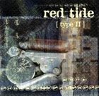 RED TIDE Type II album cover