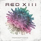 RED XIII Perceptions album cover