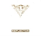 REFLECTOR Reflector album cover