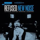 REFUSED New Noise album cover