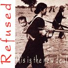REFUSED This Is the New Deal album cover