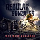 REGULAR GONZALES War Were Declared album cover