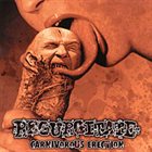 REGURGITATE Carnivorous Erection album cover