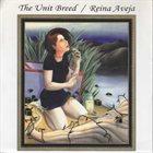 REINA AVEJA The Unit Breed / Reina Aveja album cover