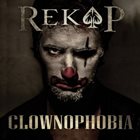 REKOP Clownophobia album cover