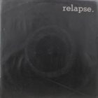 RELAPSE Relapse album cover