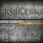 RELOAD Hotter Than A Bullet album cover