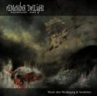 REMEMBER TWILIGHT Musik Über Niedergang & Verderben album cover