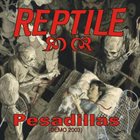 REPTILE Pesadillas album cover