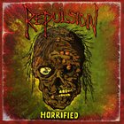 REPULSION Horrified Album Cover