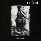 RESENT Crosshairs album cover
