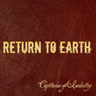 RETURN TO EARTH Captains of Industry album cover