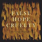 REVENGE PREVAILS False Hope Cruelty album cover