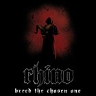 RHINO Breed The Chosen One album cover