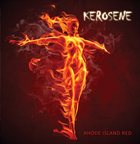 RHODE ISLAND RED — Kerosene album cover