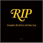 R.I.P. Punkaren 25 Urteko Historia Bizia / Historia Viva Del Punk album cover