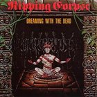 RIPPING CORPSE Dreaming With the Dead album cover