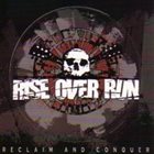 RISE OVER RUN Reclaim And Conquer album cover