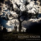 RISING ANGER A Grave Of Dignity album cover