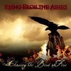 RISING FROM THE ASHES Chasing The Bird Of Fire album cover