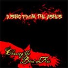 RISING FROM THE ASHES Chasing The Bird Of Fire album cover