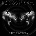 ROBANERA Meco Discordia album cover