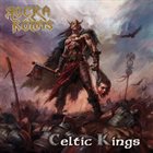 ROCKA ROLLAS Celtic Kings album cover