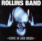 ROLLINS BAND Come in and Burn album cover
