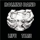 ROLLINS BAND Life Time album cover