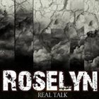 ROSELYN Real Talk album cover