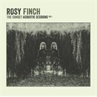 ROSY FINCH The Sunset Acoustic Sessions Vol​.​1 album cover