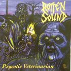 ROTTEN SOUND Psychotic Veterinarian album cover