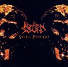 ROTTEN SOUND Still Psycho album cover