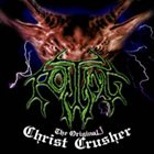 ROTTING The Original Christ Crusher album cover