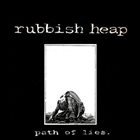 RUBBISH HEAP Path Of Lies album cover