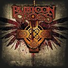 RUBICON CROSS Rubicon Cross album cover