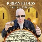 JORDAN RUDESS Explorations album cover