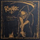 RWAKE A Stone, A Leaf, An Unfound Door album cover