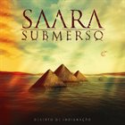 SAARA SUBMERSO Deserto De Indignação album cover