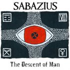 SABAZIUS — The Descent of Man album cover
