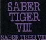 SABER TIGER Saber Tiger VIII album cover