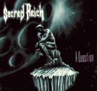 SACRED REICH A Question album cover