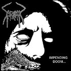 SADISTIC INTENT Impending Doom.... album cover