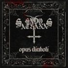 SADO SATHANAS Opus Diaboli album cover