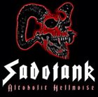 SADOTANK Alcoholic Hellnoise album cover